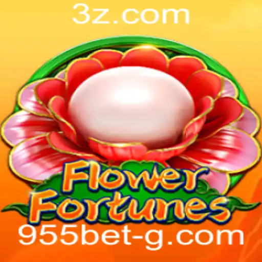Descubra o Mundo Vibrante de FlowerFortunes com 955bet