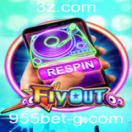 Descubra o Mundo Empolgante de FlyOut com 955bet