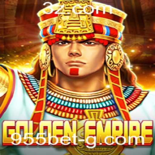 Descubra GoldenEmpire: O Jogo de Aventura Revolucionário de 955bet