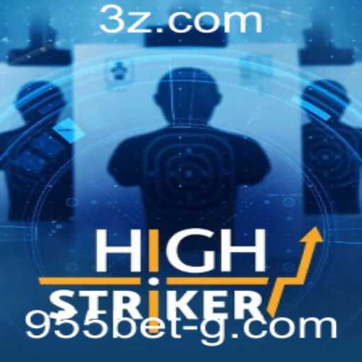 Descubra o Mundo Empolgante de HighStriker com 955bet