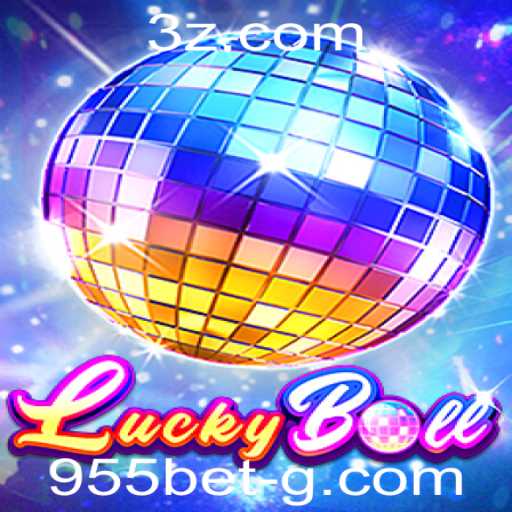 Descubra o Mundo Empolgante do Jogo LuckyBall com 955bet