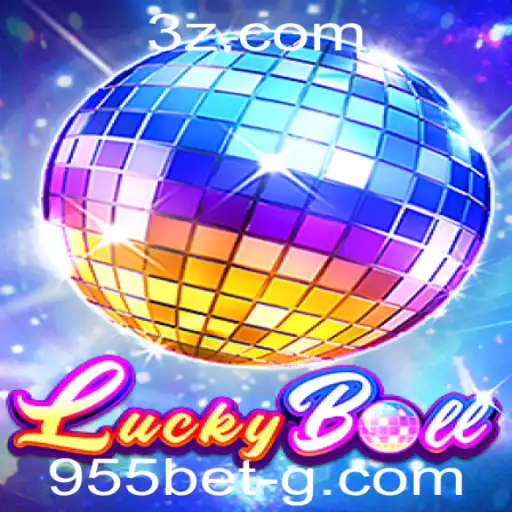 Descubra o Mundo Empolgante do Jogo LuckyBall com 955bet